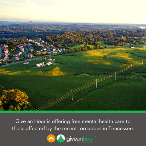 Give an Hour Offers Free Mental Health Services to Those Affected by the Tennessee Tornadoes