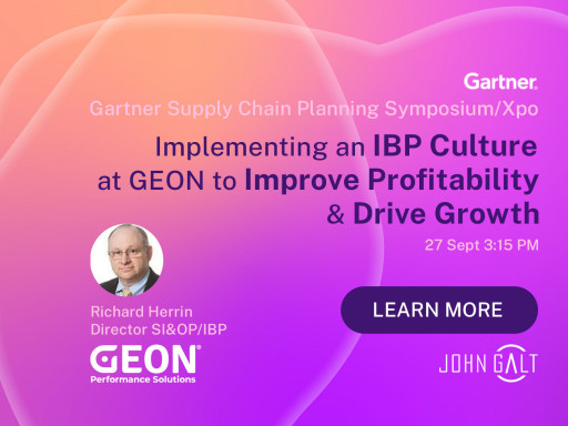 GEON Performance Solutions Shares the Journey to Implement an IBP Culture to Drive Growth at Gartner Supply Chain Symposium 2022