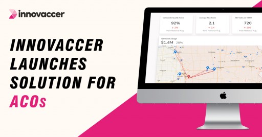 Innovaccer Launches Data Activation Solution to Enable ACOs' Seamless Transition to Value-Based Care