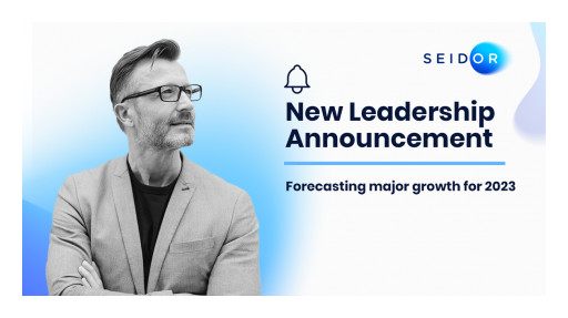 SEIDOR USA Announces New Leadership and Forecasts Major Growth in 2023