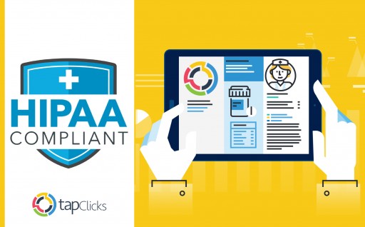 TapClicks Offers Leading HIPAA-Compliant Marketing Reporting and Workflow Solution