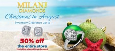 MILANJ Diamonds Holds Christmas in August Promotion with Up to 50% Off Entire Store