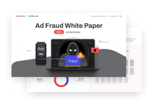 Spider Labs Releases Ad Fraud White Paper for First Half of 2021