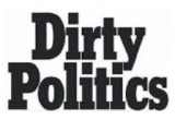 "Dirty Politics"