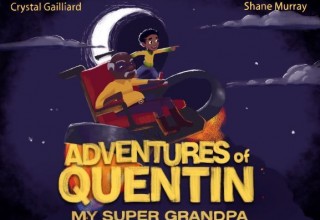 Adventures of Quentin - My Super Grandpa