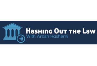 Hashing Out the Law, with Arash Hashemi