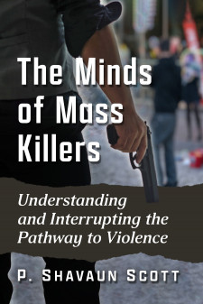 The Minds of Mass Killers