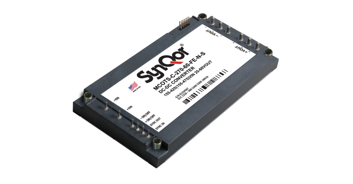 SynQor® Announces New Additions To Its Mil-COTS 270 Vin DC-DC Product ...