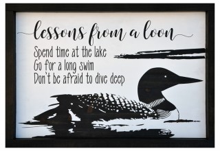 "Lessons from a Loon" - Wood Sign