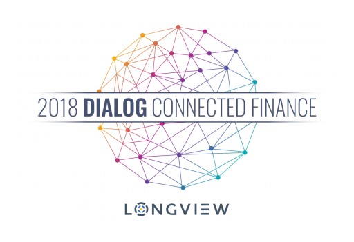 Longview Dialog 2018 Conference | Benefits of a Connected Finance Organization