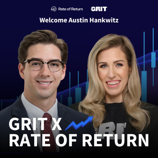 GRIT Acquires 'Rate of Return' Newsletter and Names Austin Hankwitz as Head Analyst