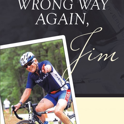 Joyce Hodges-Hite's New Book "We're Going the Wrong Way Again, Jim" is a Beautiful Memoir That Proves That the Chase Can Be Far More Important Than the Finish Line.