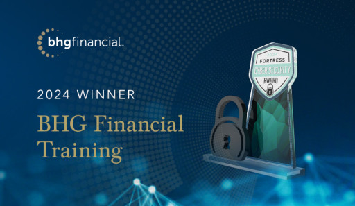BHG Financial Wins 2024 Fortress Cybersecurity Award