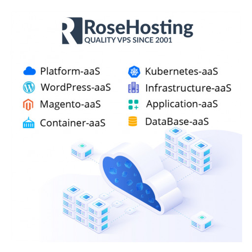 RoseHosting Launches RoseHosting Cloud, a Platform-as-a-Service That Helps Developers and Businesses Scale Efficiently