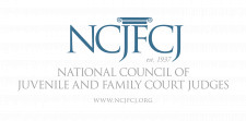 National Council of Juvenile and Family Court Judges