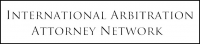 International Arbitration Attorney Network