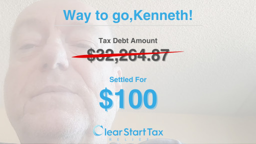 Clear Start Tax Shows How $32,000 IRS Debt Was Settled Down to Only $100 Through This Government Program