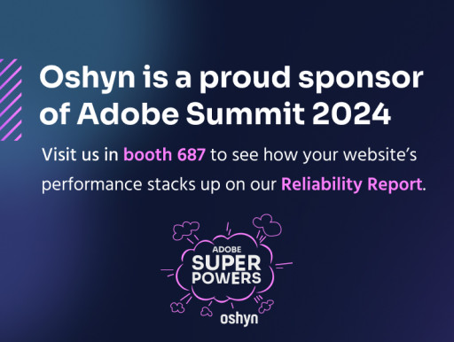 Oshyn Introduces Reliability Report at Adobe Summit
