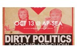 Dirty Politics Show Poster