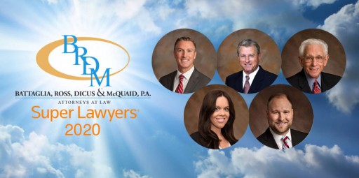 Five Attorneys From Battaglia, Ross, Dicus & McQuaid, P.A. Recognized as Florida Super Lawyers for 2020