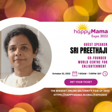 Sri Preethaji speakers at Happy Mama Expo