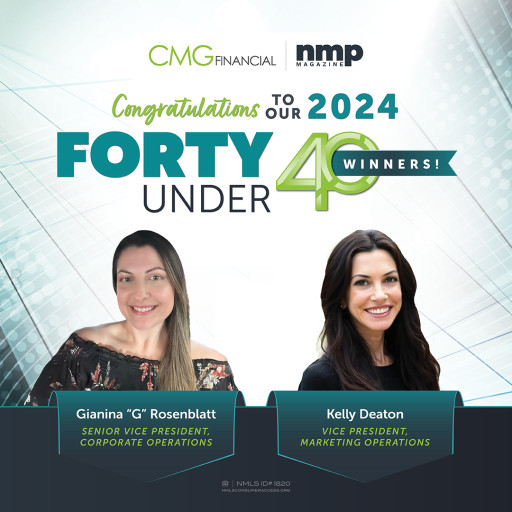 CMG Financial Celebrates Two Leaders Recognized in This Year's 40 Under 40 List