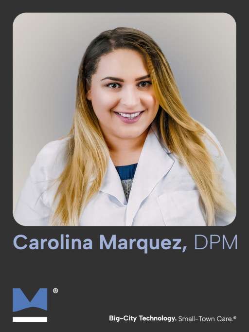 Carolina Marquez, DPM, Joins Modern Foot & Ankle as New Podiatric Surgeon