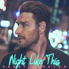 Robby Johnson - Night Like This (Song Artwork)