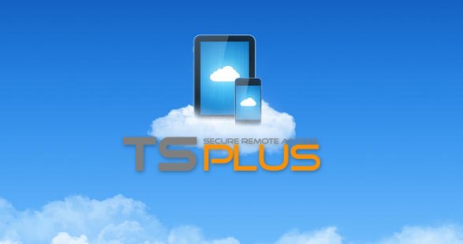 TSplus' Latest 10.40 Release is Based on the Best Technological Advances for Remote Desktop Services