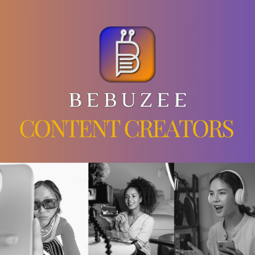 Bebuzee Revolutionizes Content Creation With Revenue-Earning Features for Creators Worldwide