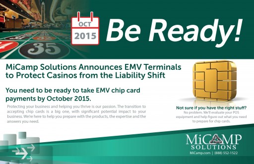 MiCamp Solutions Announces EMV Terminals to Protect Casinos From the Liability Shift