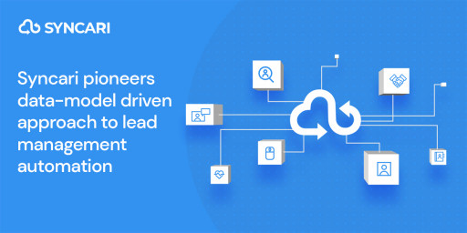 Syncari Pioneers Data-Model-Driven Approach to Lead Management Automation