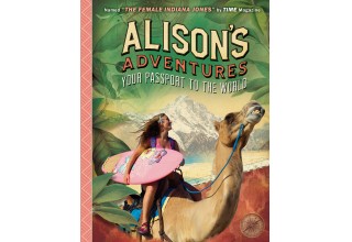 Alison's Adventures: Your Passport to the World