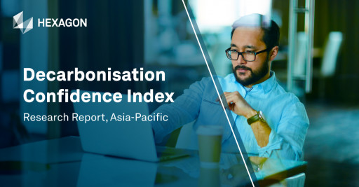 Hexagon Unveils Decarbonisation Confidence Index Research Report for Asia-Pacific