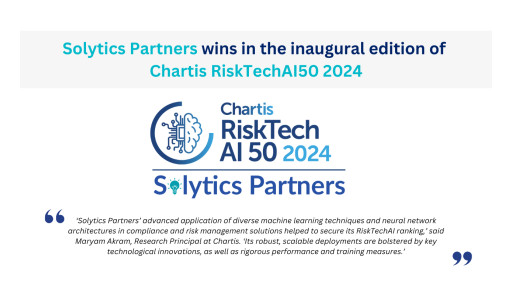 Solytics Partners Recognized in Inaugural Chartis RiskTechAI50 2024 Rankings