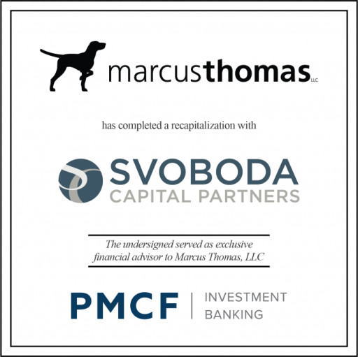 PMCF Advises Marcus Thomas in a Recapitalization Transaction With Svoboda Capital Partners