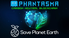 Phantasma Chain and Save The Planet