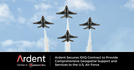 Ardent Secures IDIQ Contract to Provide Comprehensive Geospatial Support and Services to the U.S. Air Force