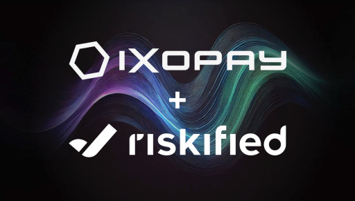 IXOPAY & Riskified Announce Partnership to Boost Fraud Prevention and Enhance Enterprise Payment Orchestration