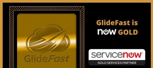 GlideFast Announced Today It Has Achieved Gold Services Partner Status From ServiceNow