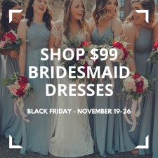 Black Friday Sale on Kennedy Blue's website: $99 Bridesmaid Dresses