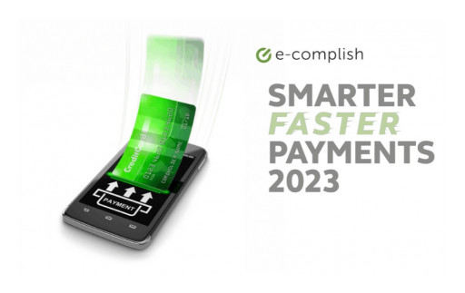 E-Complish Will Showcase Innovative Solutions at Smarter Faster Payments 2023 Conference