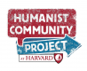 Humanist Community Project @Harvard