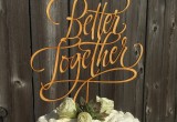 Better Together Cake Topper