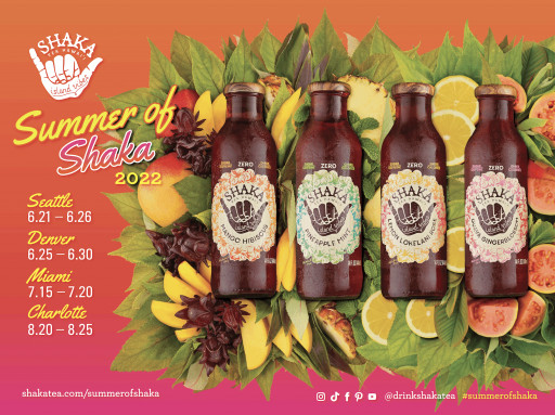 Shaka Tea Announces 2022 'Summer of Shaka' National Sampling Tour