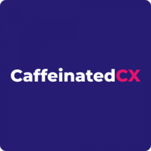 Caffeinated CX