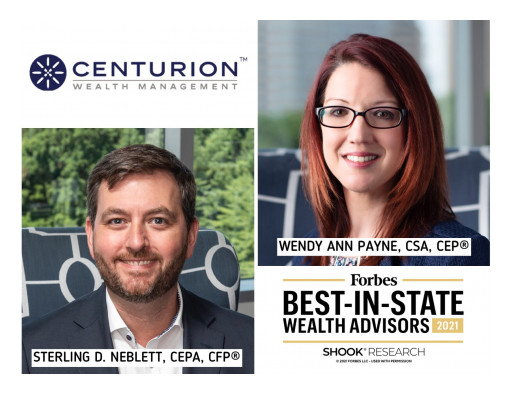 Centurion Wealth's Co-Founders Sterling Neblett, CEPA, CFP®, and Wendy Payne, CSA, CEP®, Named to Forbes Best-in-State Wealth Advisor List