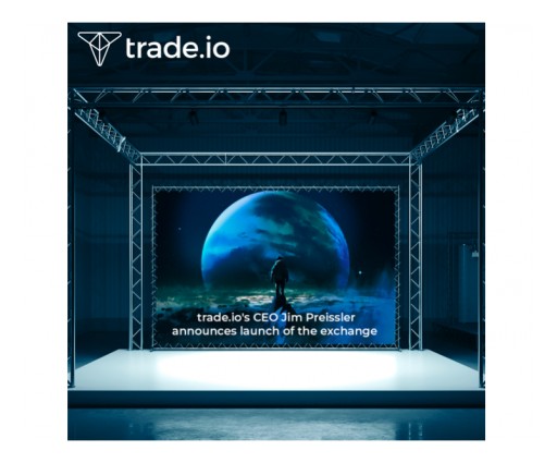 trade.io Announces Official Launch of Its Highly Anticipated, Customizable Crypto Exchange at Simultaneous London Events