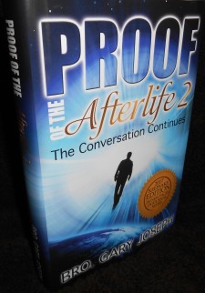 "Proof of the Afterlife 2 - The Conversation Continues"