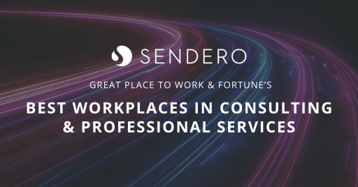 Sendero Named to 2024 Fortune Best Workplaces in Consulting & Professional Services